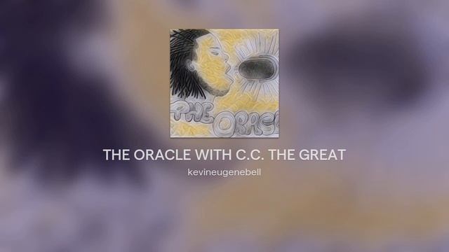 THE ORACLE WITH C C THE GREAT смотреть онлайн