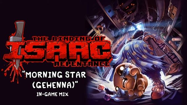 Isaac Repentance OST - Morning Star (Gehenna) (In-Game) Music Extended