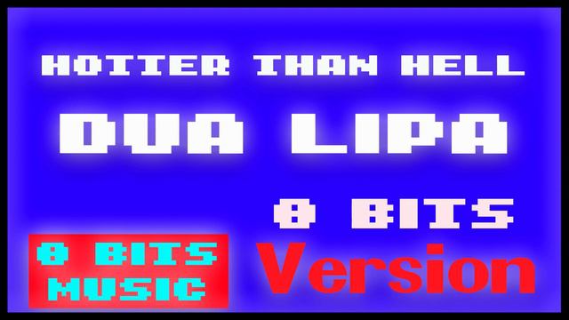 Amazing: The Way Dua Lipa - Hotter Than Hell Sound In Chiptune Version #chiptune #dualipa