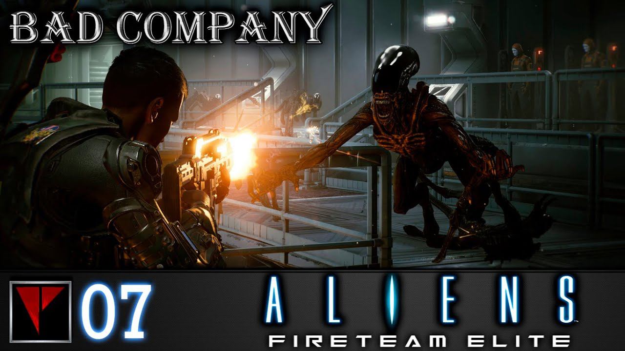 BAD COMPANY Aliens Fireteam Elite #07 - Волны
