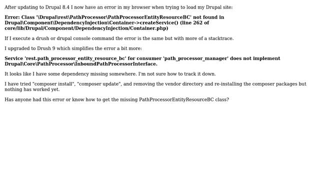 Drupal: PathProcessorEntityResourceBC Class not found error after updating to Drupal 8.4 смотреть онлайн