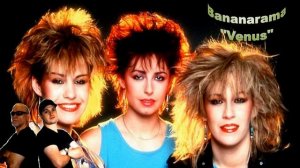 Bananarama  - Venus