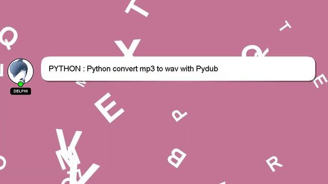 PYTHON : Python convert mp3 to wav with Pydub смотреть онлайн
