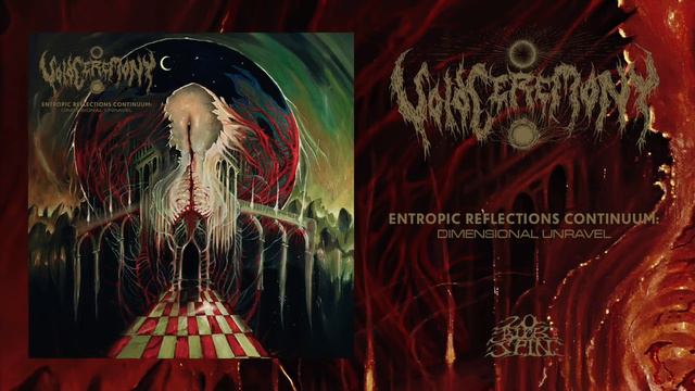 VOIDCEREMONY - Entropic Reflections Continuum: Dimensional Unravel (Full Album) 20 Buck Spin