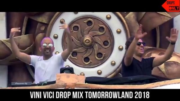 Vini Vici | Tomorrowland Belgium 2018 | Drops Only |
