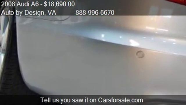 2008 Audi A6 4.2 quattro AWD 4dr Sedan for sale in Chantilly смотреть онлайн