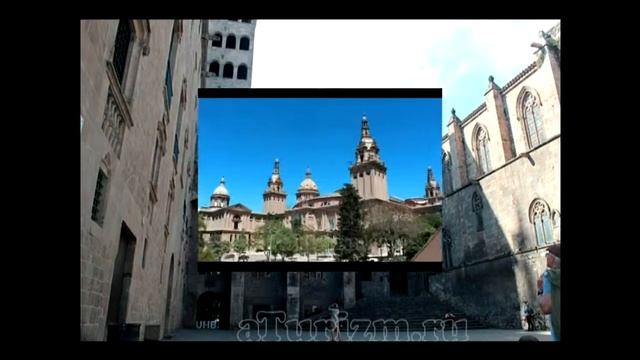 Достопримечательности Барселоны с фото смотреть онлайн