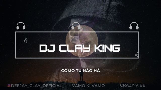 [KIZOMBA] DJ CLAY K!NG- como tu ñ há смотреть онлайн