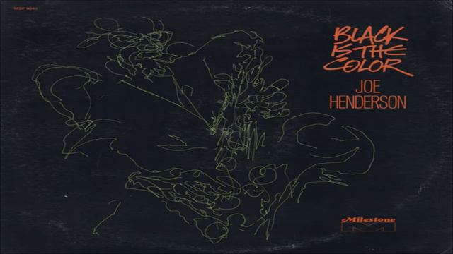 Joe Henderson - Foregone Conclusion смотреть онлайн
