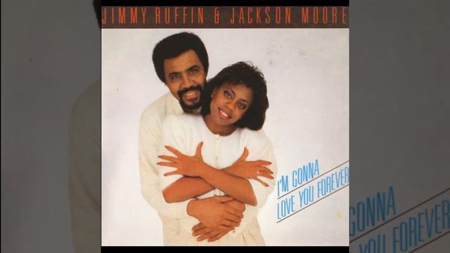Jimmy Ruffin & Jackson Moore - I'm gonna love you forever смотреть онлайн
