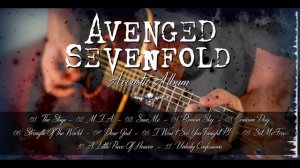 Avenged Sevenfold Full Acoustic Album #1 (audio)