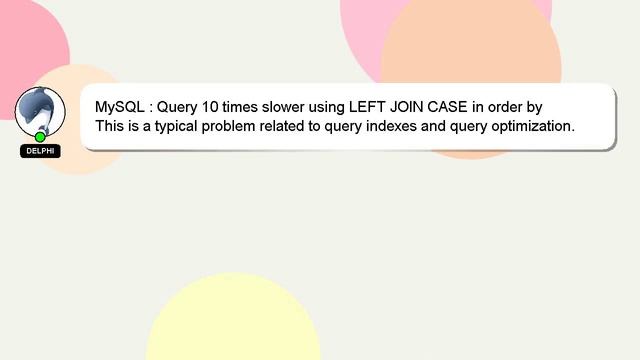 MySQL : Query 10 times slower using LEFT JOIN CASE in order by смотреть онлайн