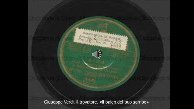 Giuseppe Verdi. Il trovatore, "Il balen del suo sorriso" смотреть онлайн