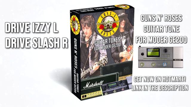 MOOER GE200 - Guns N' Roses Guitar Tone | Slash Guitar Tone and Izzy Guitar Tone смотреть онлайн