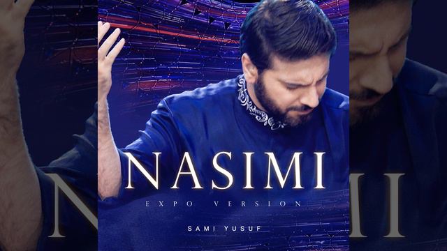 Nasimi (Live Expo Version)