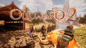 Outward 2 - Смотрим геймплей.