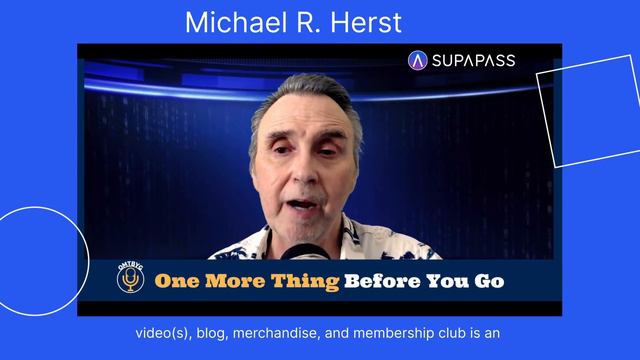 Creator & Podcaster, Michael R. Herst shares how he is utilizing SupaPass technology for his Podcas смотреть онлайн