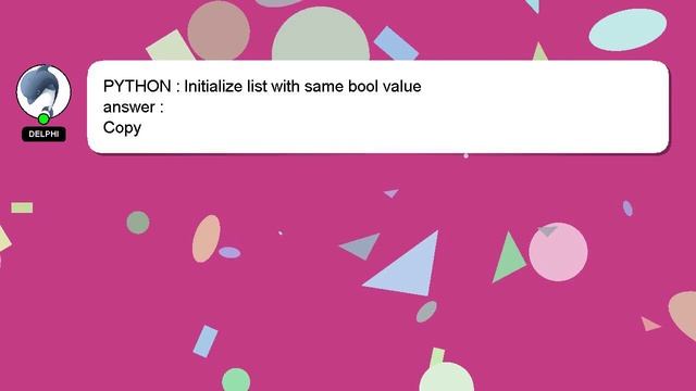 PYTHON : Initialize list with same bool value смотреть онлайн