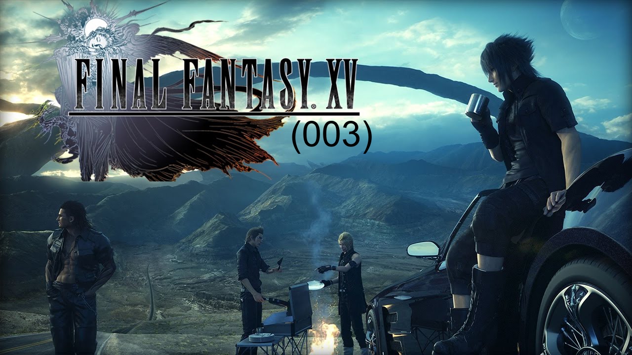 Final Fantasy XV  (003)