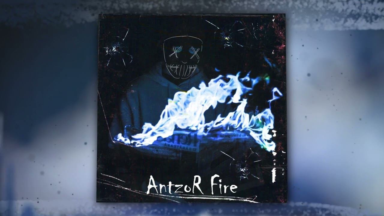 AntzoR - Fire (Official Audio) смотреть онлайн