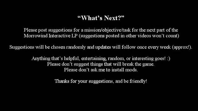 Lets Interactively Play Morrowind Part 3: Whats Next? смотреть онлайн