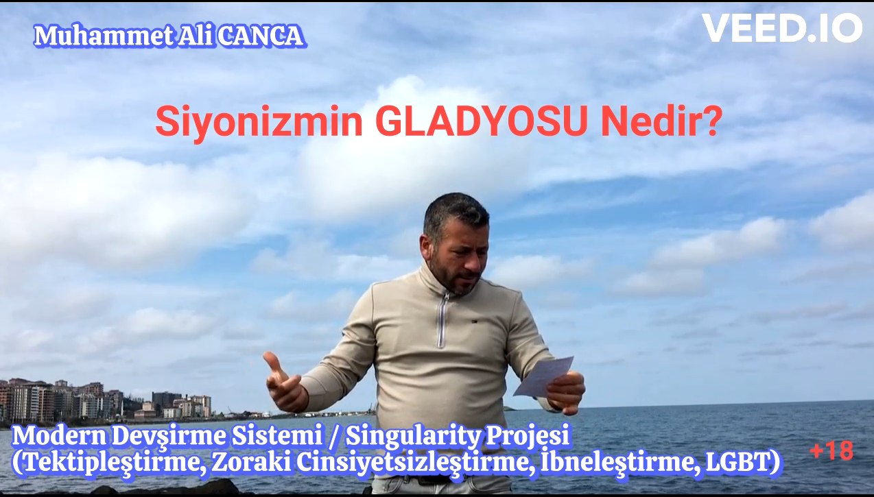 [1/4 Emice Serisi] Siyonizmin Gladyosu & SİNGULARİTY Projesi (Zoraki Cinsiyetsizleştirme - LGBT)