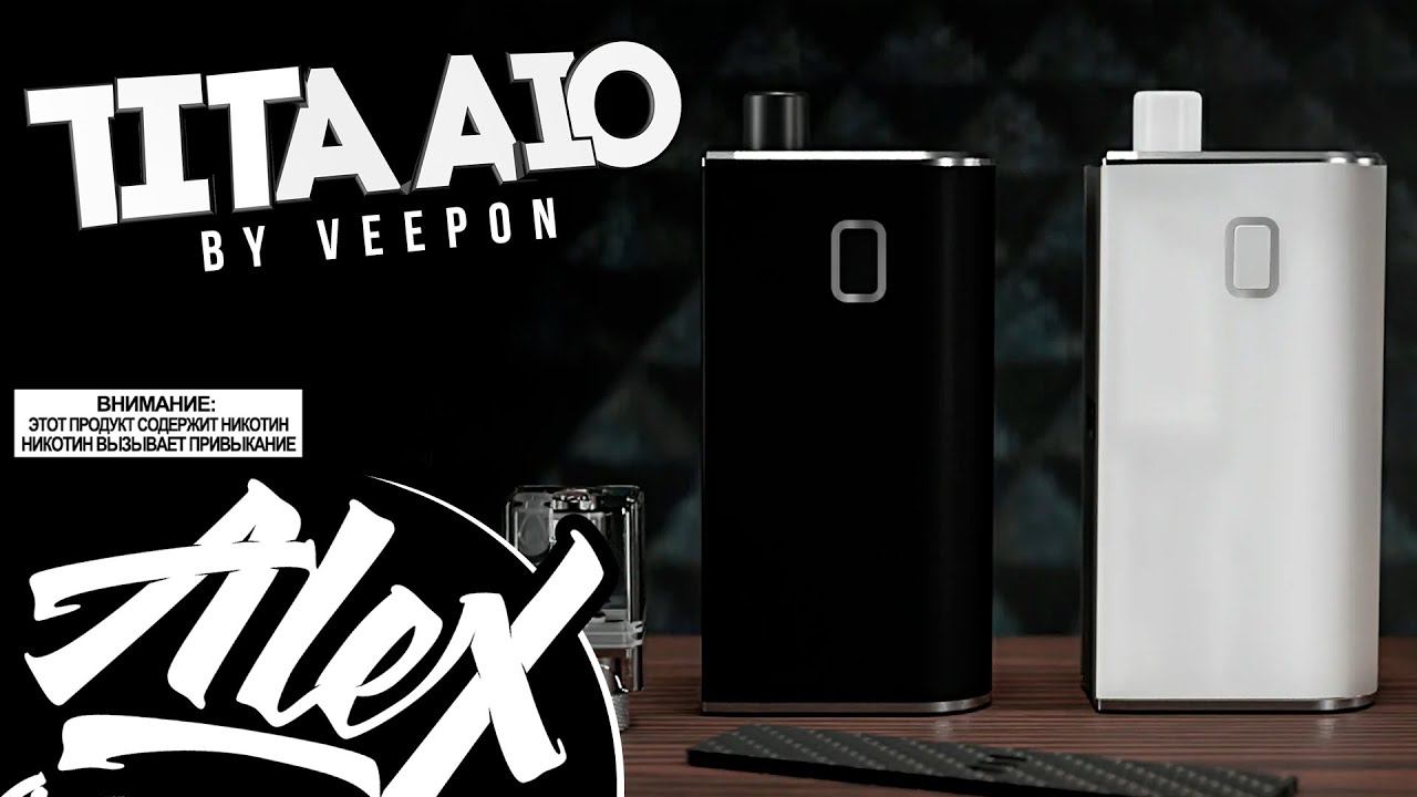 ЛУЧШЕ ЧЕМ ДОТАЙО? L Tita AIO By Veepon L Alex VapersMD обзор