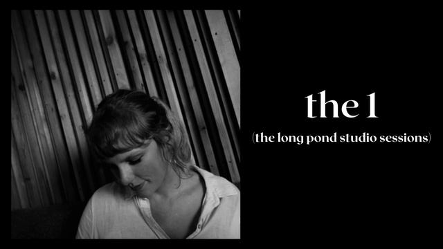 Taylor Swift - The 1 (the Long Pond Studio Sessions) [1 HOUR LOOP]