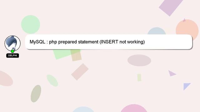 MySQL : php prepared statement (INSERT not working) смотреть онлайн