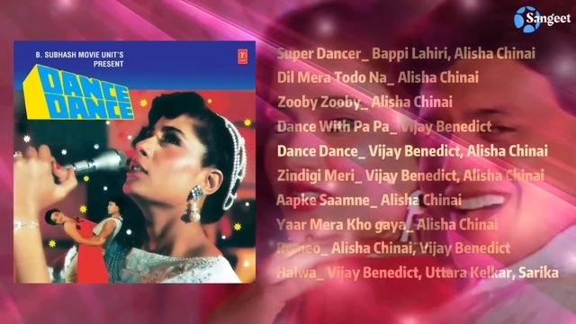 Dance Dance | 1987 | Jukebox | T-Series | @sangeetratn656 смотреть онлайн