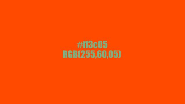 #ff3c05 RGB(255,60,05) смотреть онлайн