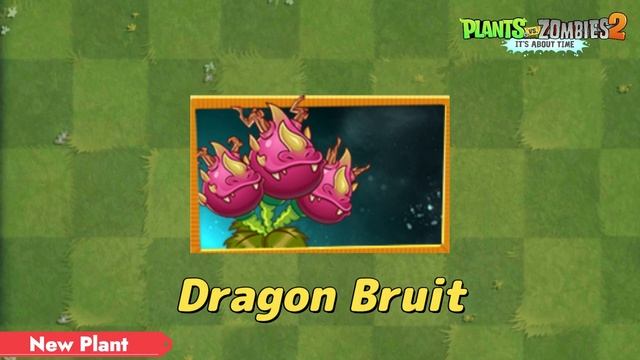 Electric Peel & Dragon Bruit - New plant in Plants vs Zombies 2 смотреть онлайн