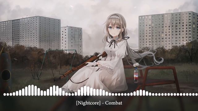 [Nightcore] - Combat [Комбат] смотреть онлайн