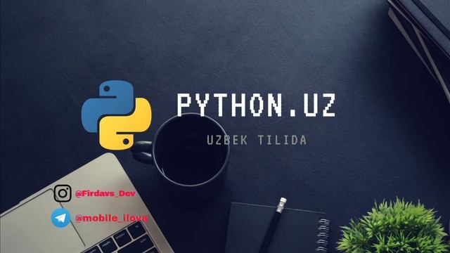 Assalom alaykum hammaga. Biz Python darslarimizga start berdik?. смотреть онлайн