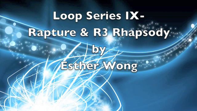 Loop Series IX-Rapture & R3 Rhapsody смотреть онлайн