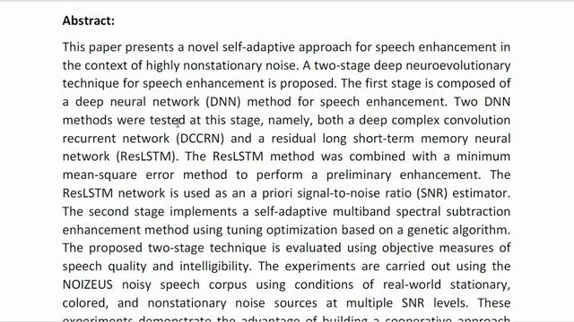 A Two Stage Deep Neuroevolutionary Technique for Self Adaptive Speech Enhancement смотреть онлайн