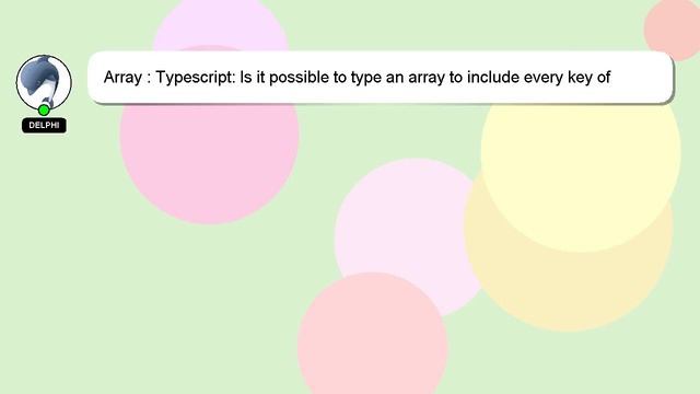 Array : Typescript: Is it possible to type an array to include every key of an enum смотреть онлайн