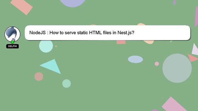 NodeJS : How to serve static HTML files in Nest.js? смотреть онлайн