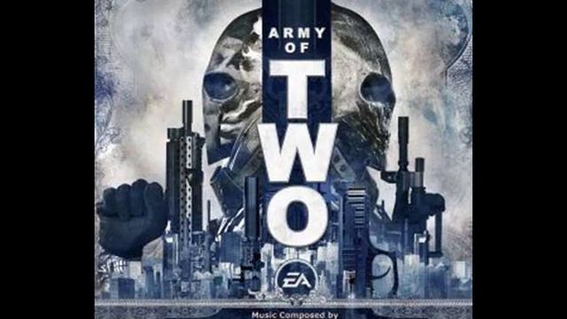 Soundtrack Army of Two - Lock n`Load смотреть онлайн