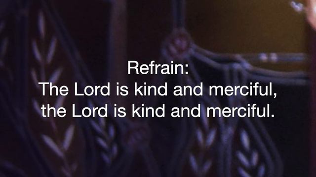 Psalm 103 The Lord is Kind and Merciful (Haugen) смотреть онлайн