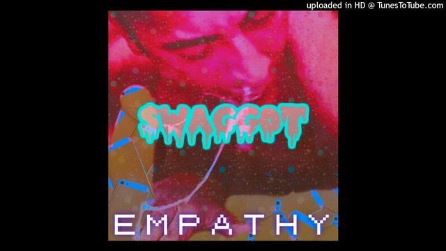 $WAGGOT - CUM ME A RIVER [EMPATHY EP DEMO] смотреть онлайн