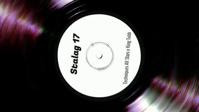 Techniques All Stars x King Tubb - Stalag 17 смотреть онлайн