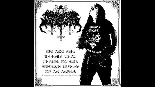 Satanic Warmaster - W.A.T.W.T.C.O.T.B.W.O.A.A (Complete Album)