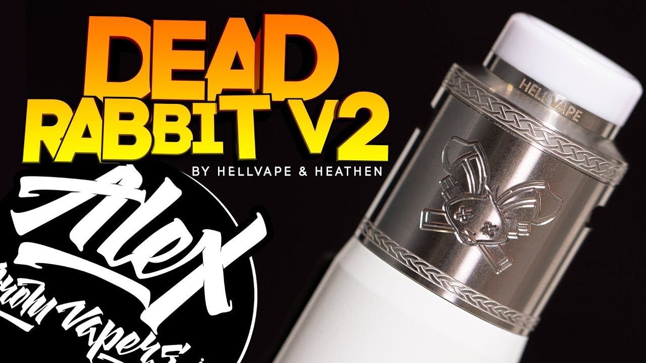 Dead Rabbit V2 RDA l by Hellvape & Heathen l Alex VapersMD review смотреть онлайн