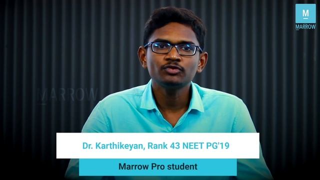 Dr. Karthikeyan, Rank 43 NEET PG'19 & Marrow Pro user, talks about his preparation strategies смотреть онлайн