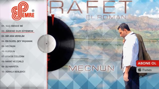 Rafet El Roman - Gidene Dur Diyemem смотреть онлайн