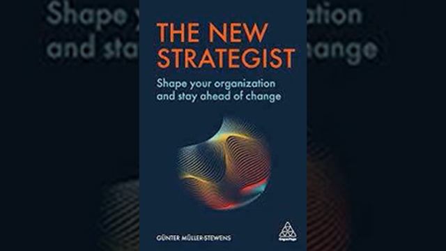 The New Strategist By Günter Müller Stewens Book Summary - Review (AudioBook)