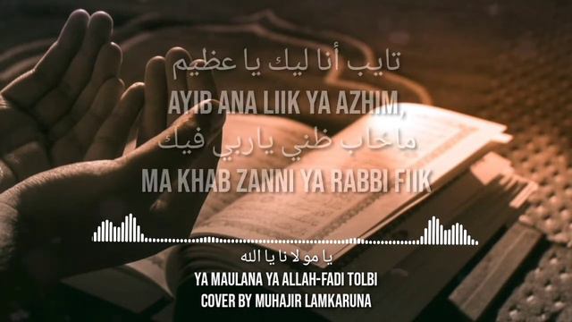 Ya Maulana Ya Allah - Fadi Tolbi