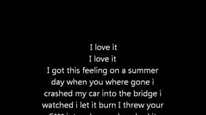 Icona Pop - I Don't Care I Love it LYRICS