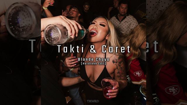 TAKTI & CARET - Blonde Chaya [Hardtekk Edit] смотреть онлайн